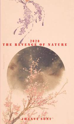 2020 The Revenge Of Nature