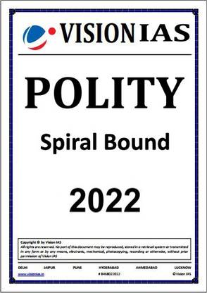 GS Paper 2 Polity Notes By Vision IAS For Mains 2022