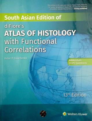 Difiore's Atlas of Histology with Functional Correlations