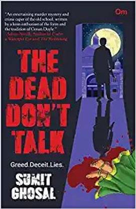 The Dead don't Talk