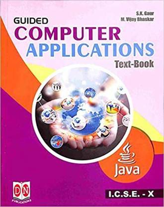 Guided Computer Application Textbook Java ICSE Class 10 By DN Publication