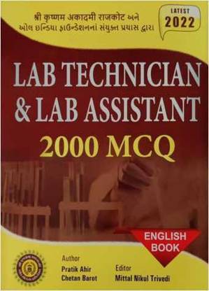 Lab Technician & Lab Assistant 2000 MCQs In English - Latest 2022 Edition Krishanm Academy