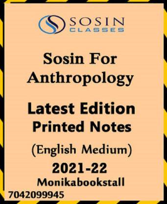Anthropology Optional By Sosin Mam Latest Edition 2021-22-Printed Notes (06 Booklets)-English Medium-Xerox