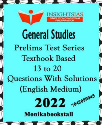 Insights IAS-Textbook Based-Prelims Test Series 13 To 20-English Medium 2022