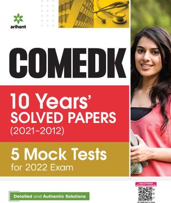 Comedk 10 Years Solved Papers (2021-2012) 5 Mock Tests for 2022 Exam
