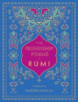 The Friendship Poems of Rumi: Volume 1