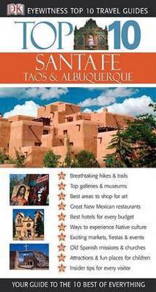 Top 10 Santa Fe, Albuquerque, Taos