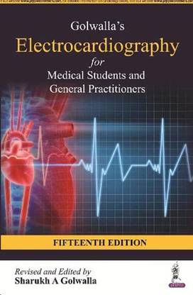 Golwalla's Electrocardiography for Medical Students and General Practitioners