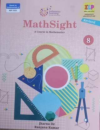 MATH SIGHT : A COURSE IN MATHEMATICS CLASS-8