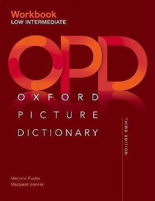 Oxford Picture Dictionary: Low Intermediate Workbook