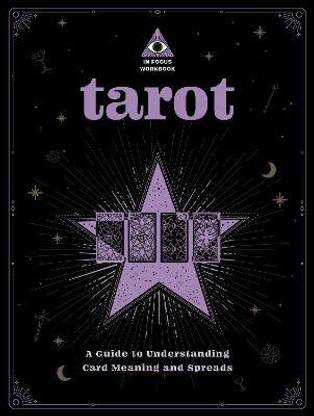 Tarot: An In Focus Workbook