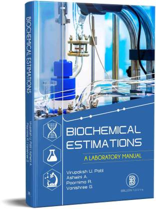 Biochemical Estimations : A Laboratory Manual