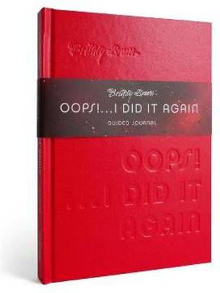 Britney Spears Oops! I Did It Again Guided Journal