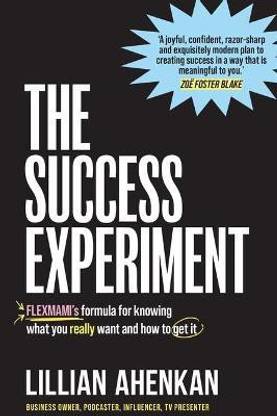 The Success Experiment