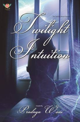 Twilight Intuition
