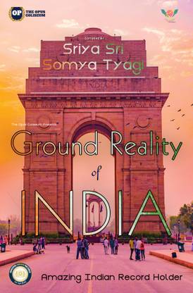GROUND REALITY OF INDIA