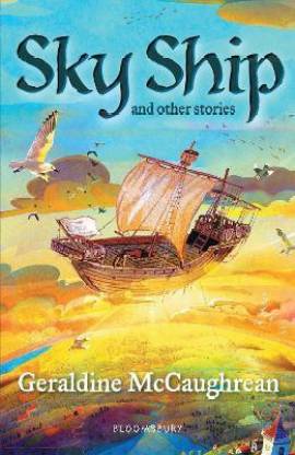 Sky Ship and other stories: A Bloomsbury Reader