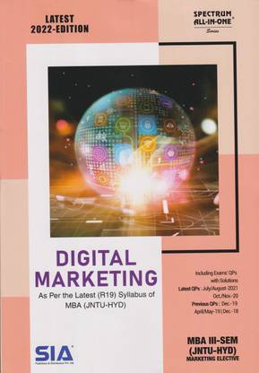 Digital Marketing MBA III-Sem Marketing Elective As Per The Latest (R19) Syllabus Of JNTU-Hyderabad Latest 2022 Edtion
