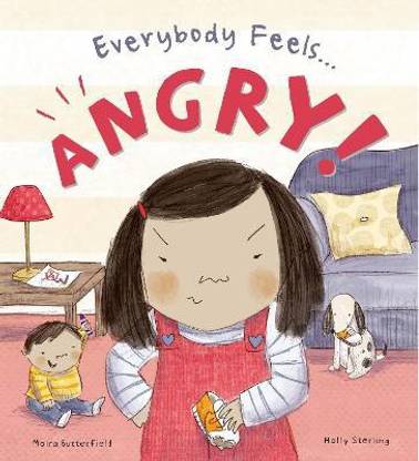 Everybody Feels Angry!