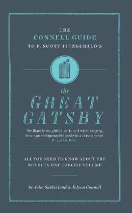 The Connell Connell Guide To F. Scott Fitzgerald's The Great Gatsby