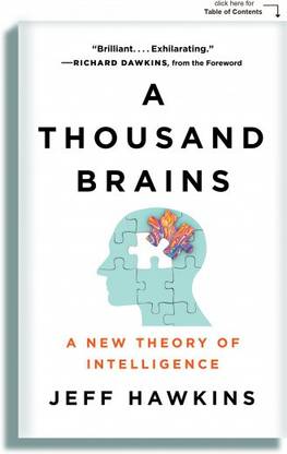 A Thousand Brains: A New Theory Of Intelligence