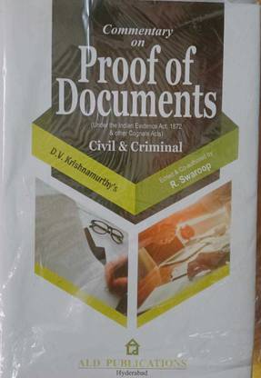 Commentary On Proof Of Documents(Civil & Criminal)