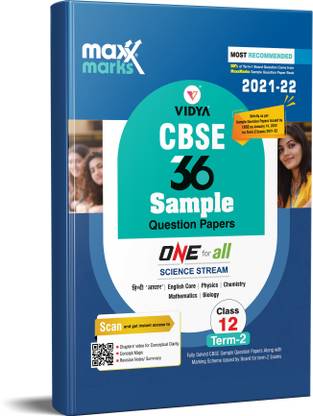 MaxxMarks SCIENCE STREAM CLASS 12 TERM 2 CBSE Sample Papers One for All Edubook  - CLASS 12 Science CBSE TERM 2 SAMPLE PAPERS 36 Sample Papers