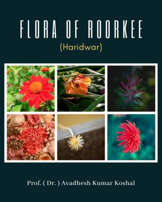 Flora of Roorkee, Haridwar
