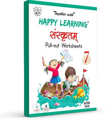 Happy Learning Pull out Worksheets Sanskrit for Class 7