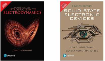 Introduction To Electrodynamics & Solid State Electronic Devices
