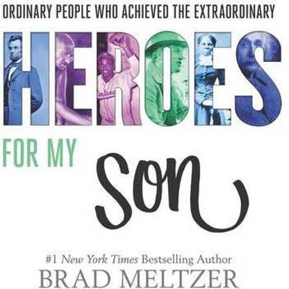 Heroes for My Son