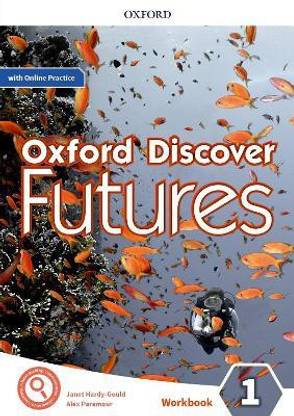 Oxford Discover Futures: Level 1: Workbook with Online Practice