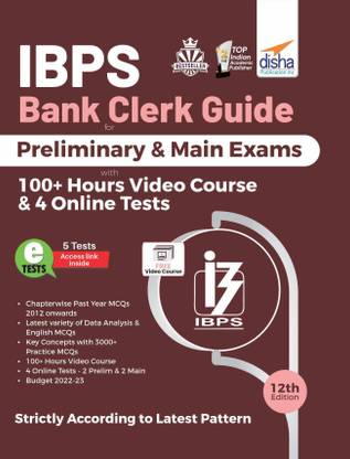 Ibps Bank Clerk Guide for Preliminary & Main Exams with Past Papers with 100+ Hours Video Course & 4 Online Tests
