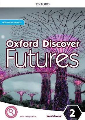 Oxford Discover Futures: Level 2: Workbook with Online Practice