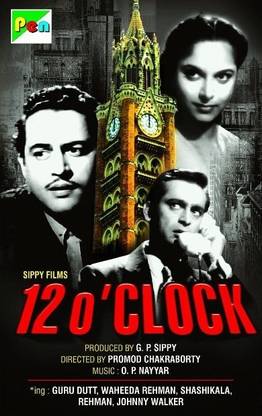 12 O' Clock - Barah Baje