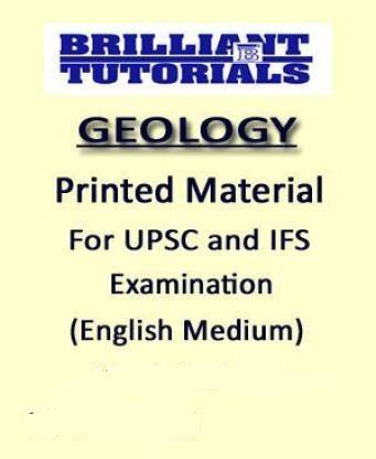 Brilliant Tutorials-GEOLOGY Printed Notes-For UPSC & IFS Exam-English Medium (Xerox Study Material) (Paperback, Brilliant Tutorials)