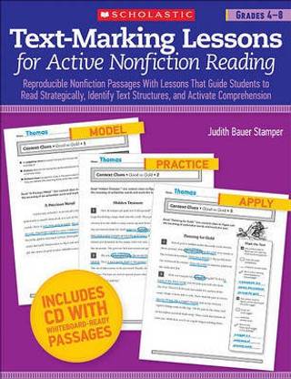 Text-Marking Lessons for Active Nonfiction Reading Grades 4-8- Reproducible Nonfiction Passages with