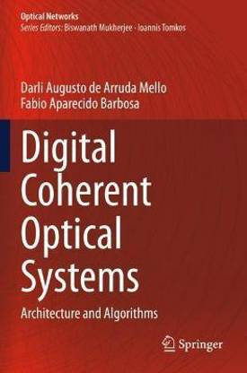 Digital Coherent Optical Systems