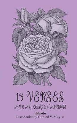 13 Verses and My Song of Sorrow