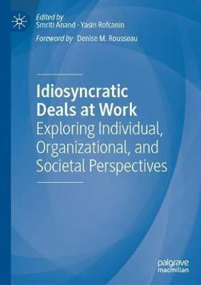 Idiosyncratic Deals at Work