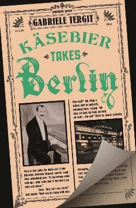 Kaesebier Takes Berlin