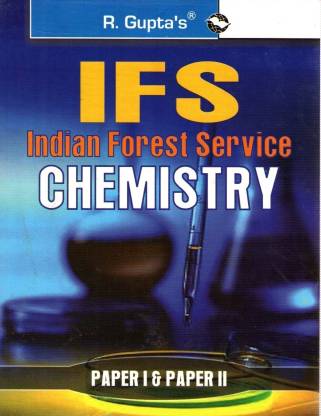 UPSC: IFS Chemistry (Paper I & II) Main Exam Guide 2024 Edition