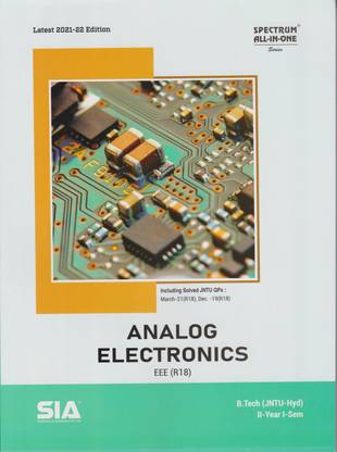 Analog Electronics B.Tech II-Year I-Sem (EEE) R18 JNTU-Hyderabad Latest 2021-22 Edition