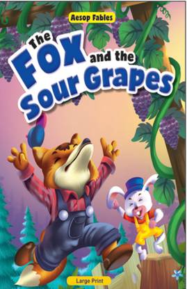 The Fox And The Sour Grapes | Story Book For Kids | Aesop Fables | Print Mirchi Studio