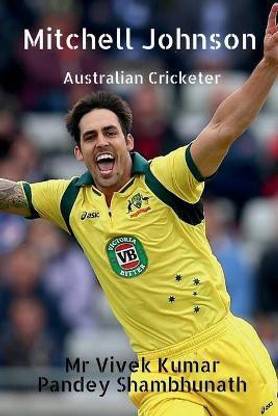 Mitchell johnson  - Australian Cricketer