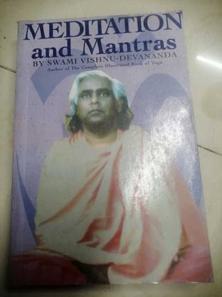 MEDITATION And Mantras By SWAMI VISHNU-DEVANANDA