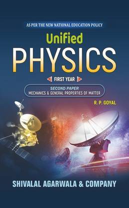 Shivalal Unified Physics Bsc. First Year Second Paper {Only for MP Universities}