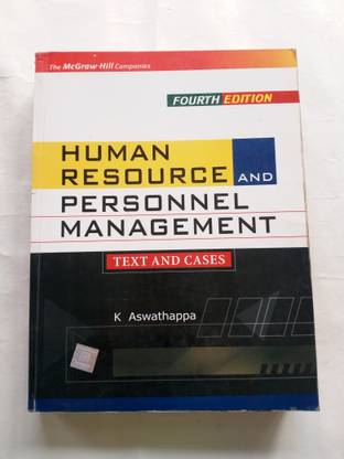 Human Resource and Personnel Management Fourth edition by K Aswathappa (used)