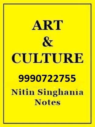 Art And Culture Class Notes - 2020 (Paperback, NITIN SINGHANIA)