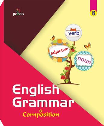 English Grammar & Composition Textbook For Class-6 (CBSE)
